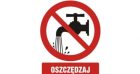 przekreślony kran z wyciekająca wodą oraz napis: oszczędzaj