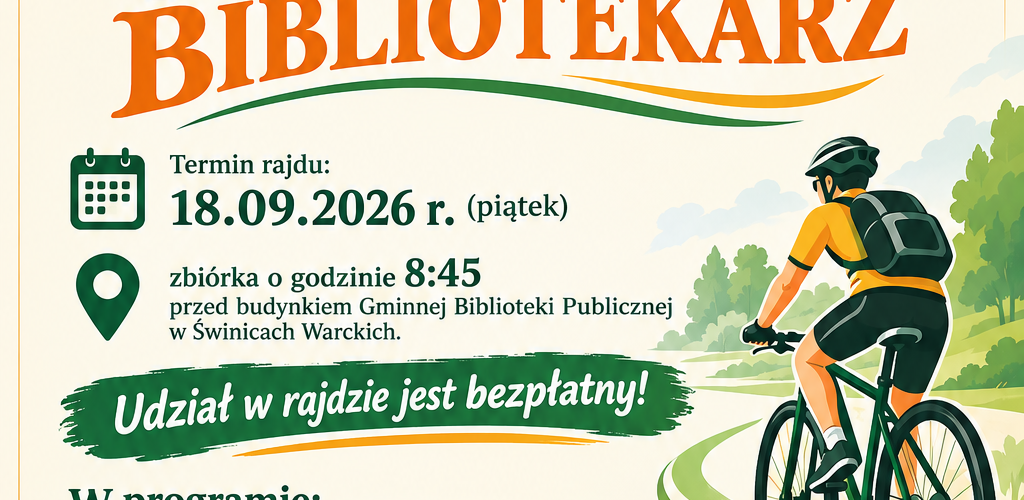 plakat informacyjny; w grafice rowerzysta