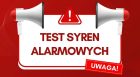 test syren alarmowych
